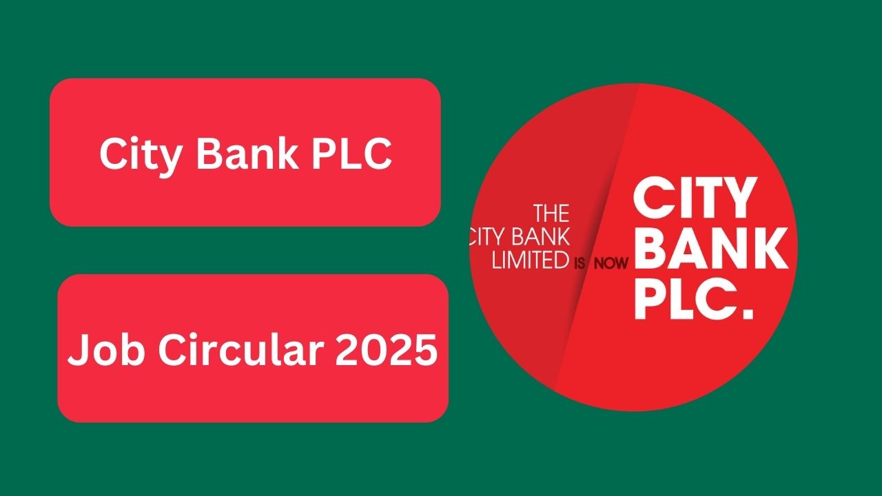 City Bank PLC Job Circular 2025